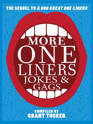 cover image of More One Liners, Jokes and Gags